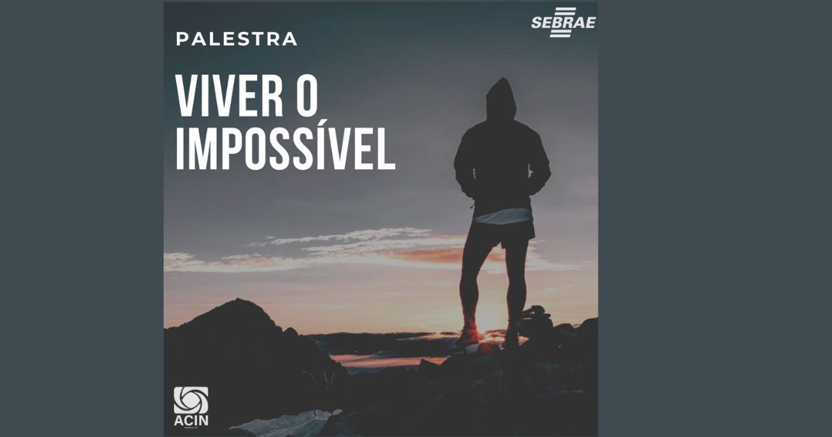 Palestra: Viver o Impossível - Um Evento Inspirador em Niquelândi
